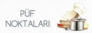 Püf Noktalar Nelerdir?